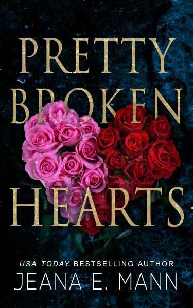 Featured Book: Pretty Broken Hearts by Jeana E. Mann