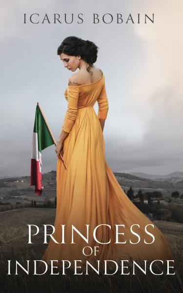 Featured Book:  Princess of Independence by Icarus Bobain